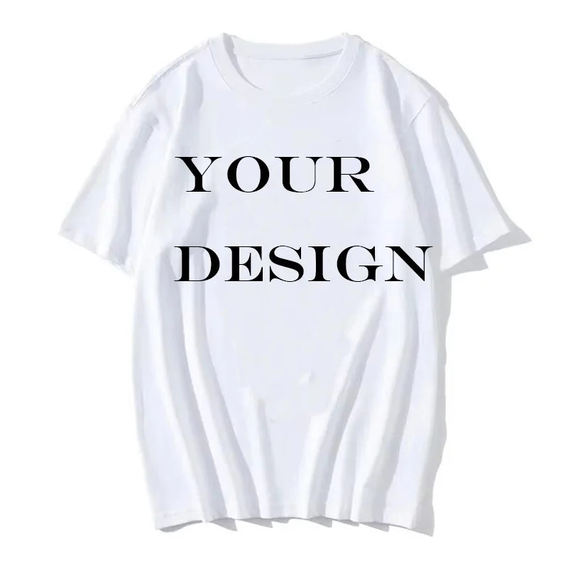 Customized Your Own Design Unisex T Shirt Men Women Custom Your Print Photo Logo T-shirt Couple DIY Graphic Tshirt Male Female