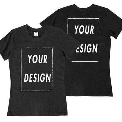 High quality T-shirt customization team for men and women. Add your own design, print, and text to the front and back of the wom